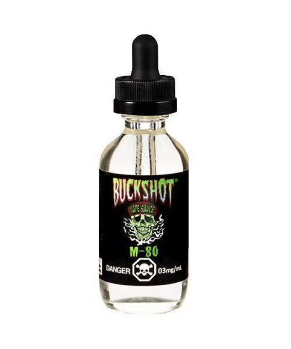 M80 by Buckshot Vapors 120ml