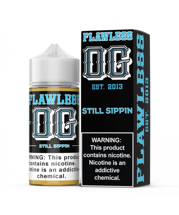 Still Sippin by Flawless OG E-Liquid 100ml